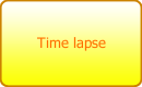Time lapse